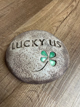 Lucky Us Stone